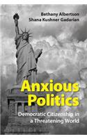 Anxious Politics