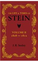 Life and Times of Stein: Volume 2