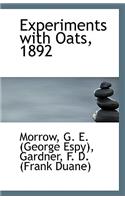 Experiments with Oats, 1892