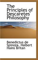 The Principles of Descaretes' Philosophy