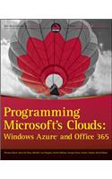 Programming Microsoft's Clouds