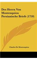 Des Herrn Von Montesquiou Persianische Briefe (1759)
