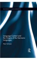 Language Contact and the Origins of the Germanic Languages