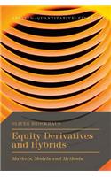 Equity Derivatives and Hybrids