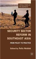 Security Sector Reform in Southeast Asia
