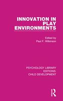 Innovation in Play Environments