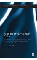 Vision and Strategy in Indian Politics