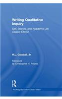 Writing Qualitative Inquiry