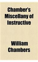 Chamber's Miscellany of Instructive & Entertaining Tracts (Volume 3): (English)