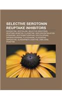 Selective Serotonin Reuptake Inhibitors