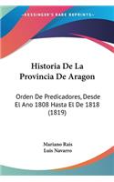 Historia De La Provincia De Aragon