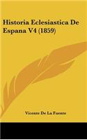 Historia Eclesiastica de Espana V4 (1859)