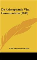 de Aristophanis Vita Commentatio (1846)