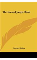 Second Jungle Book the Second Jungle Book