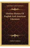 Outline History Of English And American Literature