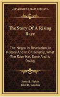 The Story Of A Rising Race