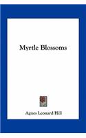 Myrtle Blossoms