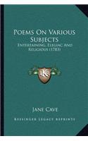 Poems on Various Subjects
