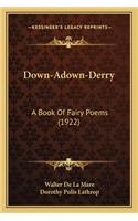 Down-Adown-Derry