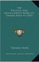 The Political and Miscellaneous Works of Thomas Paine V1 (1819)