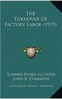 Turnover Of Factory Labor (1919)