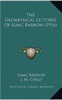 The Geometrical Lectures Of Isaac Barrow (1916): (English)