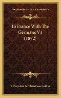 In France With The Germans V1 (1872)