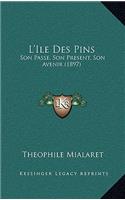 L'Ile Des Pins