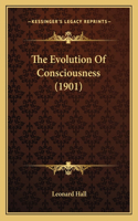 Evolution Of Consciousness (1901)