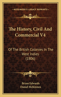The History, Civil And Commercial V4