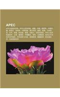 Apec: Apec Cheng Yuan J Ng Ji T, Zh Ng Hua Ren Min Gong He Guo, M I Guo, Zh Ng Guo, E Lu S, Zh Ng Hua Min Guo, X N XI LAN, F