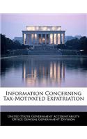 Information Concerning Tax-Motivated Expatriation
