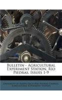 Bulletin - Agricultural Experiment Station, Rio Piedras, Issues 1-9