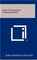New Testament Christianity