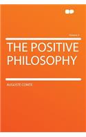 The Positive Philosophy Volume 2