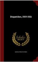 Dispatches, 1919-1921