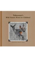 Tuleyome's Wild Nature Book!