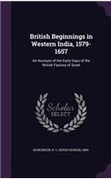 British Beginnings in Western India, 1579-1657