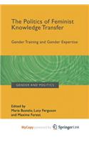 The Politics of Feminist Knowledge Transfer