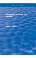 Fibronectin in Health and Disease