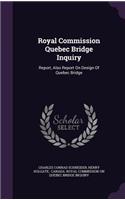 Royal Commission Quebec Bridge Inquiry
