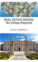 Real Estate Riches