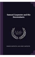 Samuel Carpenter and His Descendants