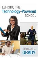 Leading the Technology-Powered School