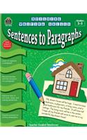 Building Writing Skills: Sentences to Paragraphs