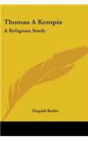 Thomas A Kempis: A Religious Study(English)