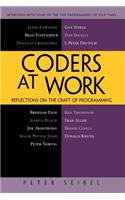 Coders at Work: Reflections on the Craft of Programming