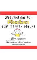 Was Sind Das Fur Flecken Auf Meiner Haut?