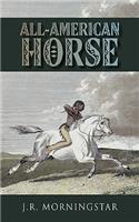 All-American Horse