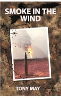Smoke in the Wind